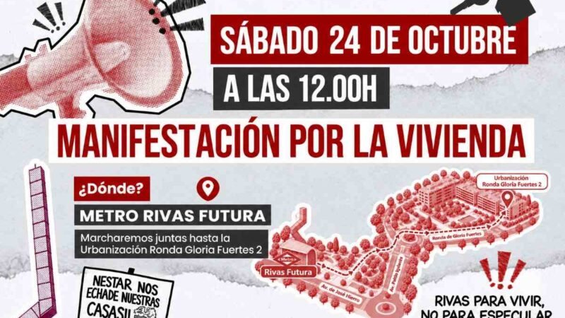 Rivas volverá a movilizarse por la vivienda tras el conflicto de los vecinos de Ronda Gloria Fuertes 2 con Nestar